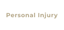 Personal Injury
